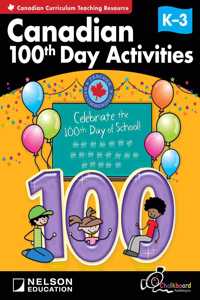 Canadian 100th Day Activities Grades K-3