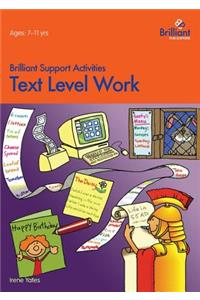 Text Level Work- Brilliant Support Activities