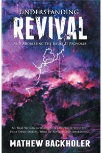 Understanding Revival and Addressing the Issues it Provokes
