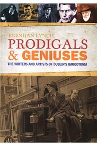 Prodigals and Geniuses