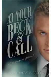 At Your Beck & Call
