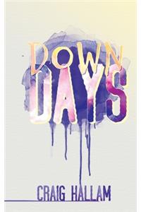 Down Days