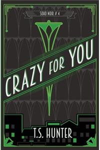 Crazy for You