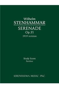 Serenade, Op.31 (1919 revision)