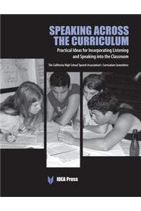 Speaking Across the Curriculum