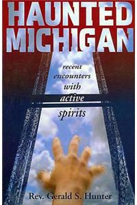 Haunted Michigan