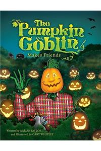 The Pumpkin Goblin Makes Friends
