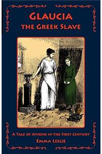 Glaucia the Greek Slave
