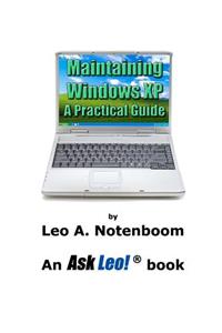 Maintaining Windows XP - A Practical Guide