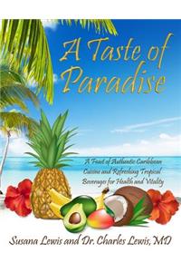 A Taste of Paradise