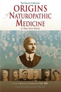 Origins of Naturopathic Medicine