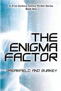 The Enigma Factor