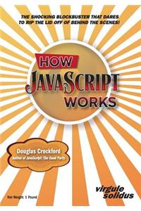 How JavaScript Works