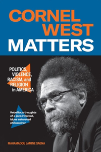 Cornel West Matters