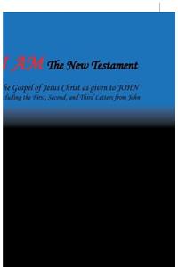 I Am the New Testament