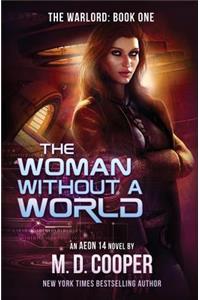 Woman Without a World