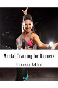 Mental Training for Runners