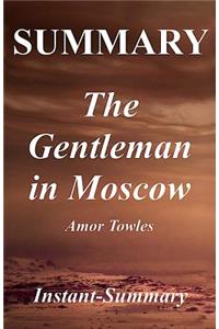 Summary - The Gentleman in Moscow