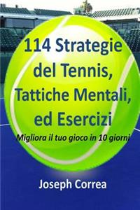 114 Strategie del Tennis, Tattiche Mentali, ed Esercizi