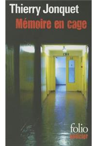Memoire En Cage