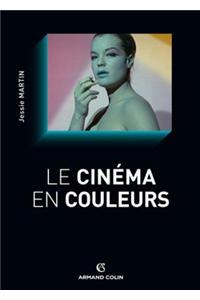 Le Cinema En Couleurs