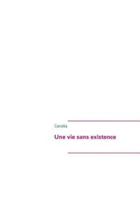 vie sans existence