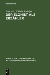 Der Elohist ALS Erzähler