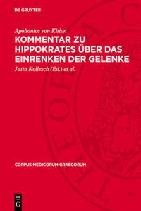 Kommentar Zu Hippokrates Über Das Einrenken Der Gelenke