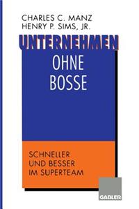 Unternehmen Ohne Bosse