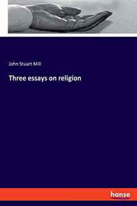 Three essays on religion