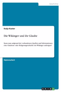 Die Wikinger und ihr Glaube