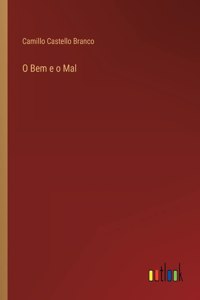O Bem e o Mal