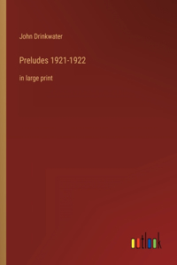 Preludes 1921-1922