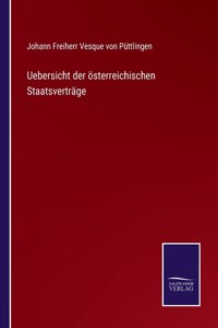 Uebersicht der österreichischen Staatsverträge