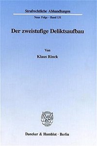 Der Zweistufige Deliktsaufbau