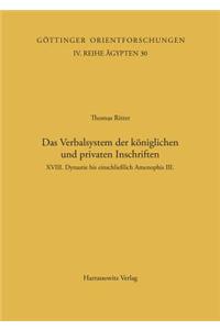 Das Verbalsystem Der Koniglichen Und Privaten Inschriften
