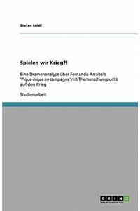 Spielen wir Krieg?!