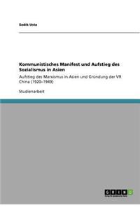 Kommunistisches Manifest und Aufstieg des Sozialismus in Asien