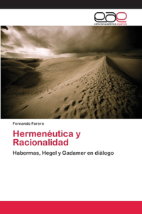 Hermenéutica y Racionalidad