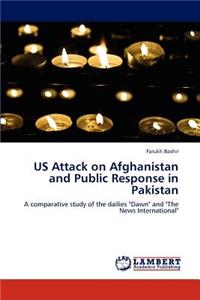 US Attack on Afghanistan and Public Response in Pakistan
