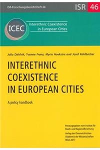 Interethnic Coexistence in European Cities