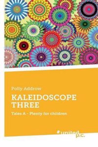 Kaleidoscope Three