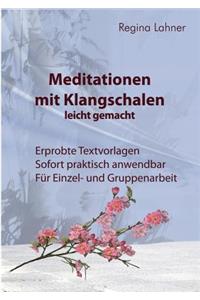 Meditationen mit Klangschalen leicht gemacht