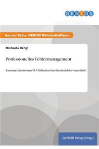 Professionelles Fehlermanagement