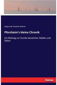 Pforzheim's kleine Chronik