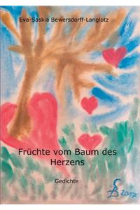 Früchte vom Baum des Herzens