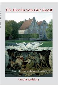 Die Herrin von Gut Roest