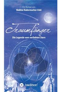 Traumfänger - Die Legende vom verliebten Stern