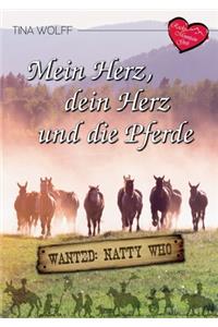 Mein Herz, dein Herz und die Pferde