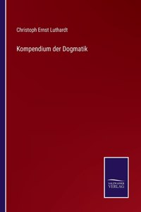 Kompendium der Dogmatik